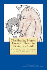 The Healing Horses