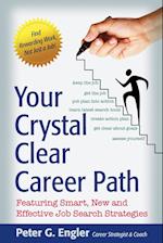 YOUR CRYSTAL CLEAR CAREER PATH