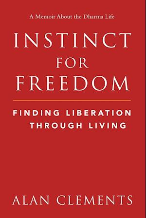 Instinct for Freedom