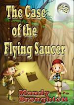 The Case of the Flying Saucer