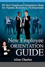 New Employee Orientation Guide