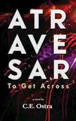 Atravesar - To Get Across