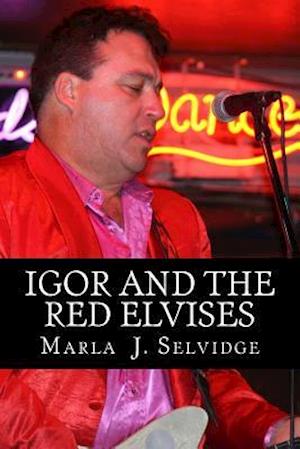 Igor and the Red Elvises