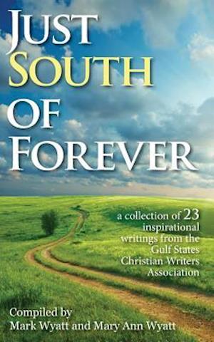 Just South of Forever