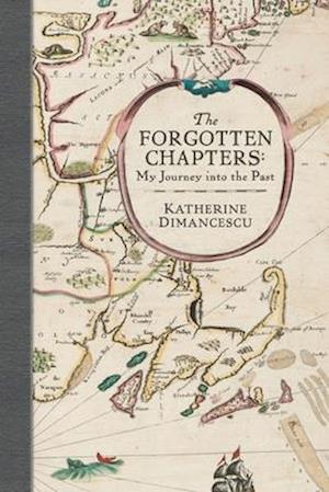 The Forgotten Chapters: My Journey into the Past