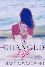A Changed Life