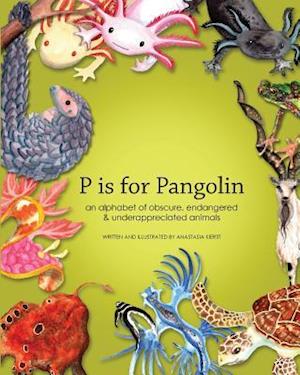 P is for Pangolin