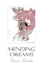 Mending Dreams