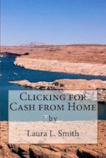 Clicking for Cash from Home