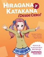 Hiragana y Katakana ¡Desde Cero!