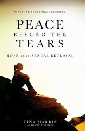 PEACE BEYOND TEARS