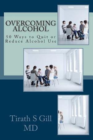 Overcoming Alcohol