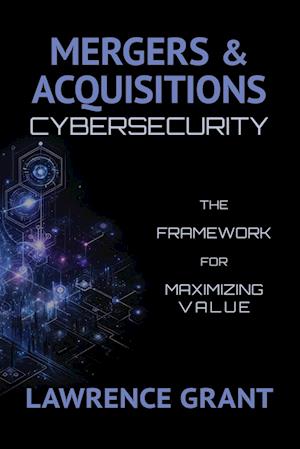 Mergers & Acquisitions Cybersecurity