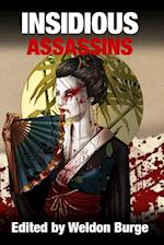 Insidious Assassins