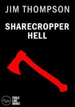 Sharecropper Hell (Illustrated)