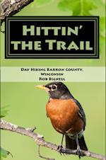 Hittin' the Trail: Day Hiking Barron County, Wisconsin