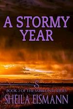 A Stormy Year: Book Two of The Sabblonti Series 