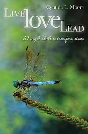 Live, Love, Lead