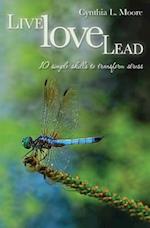 Live, Love, Lead