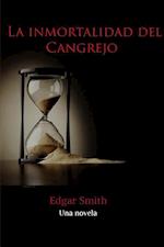 La Inmortalidad del Cangrejo