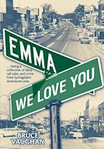 Emma,We LoveYou 