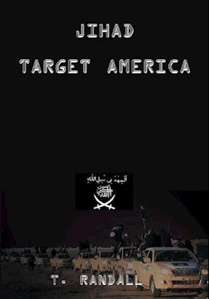 Jihad Target America