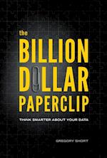 Billion Dollar Paperclip