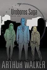 Uroboros Saga Book 1