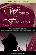 Word Fasting