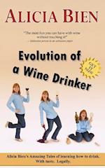 Evolution of a Wine Drinker