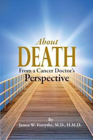 About Death from a Cancer Doctor's Perspective