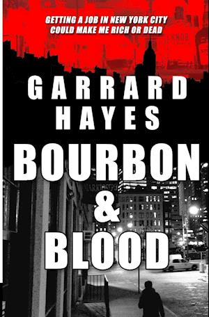 Bourbon & Blood