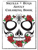 Skulls and Bugs Adult Coloring Book