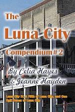 The Luna City Compendium #2