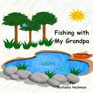 Fishing with My Grandpa