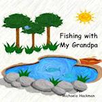 Fishing with My Grandpa