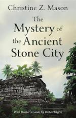 Mystery of the Ancient Stone City