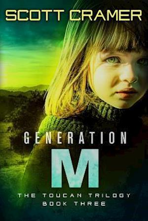 Overskæg Kontoret Du bliver bedre Få Generation M af Scott Cramer som Paperback bog på engelsk - 9780989812849