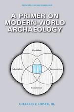 Primer on Modern-World Archaeology PB