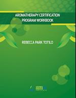 Aromatherapy Certification Program Workbook