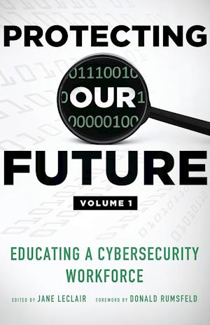 Protecting Our Future, Volume 1