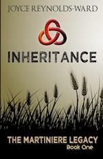 Inheritance: The Martiniere Legacy Book One 