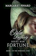 Orla Rafferty Seeks Her Fortune