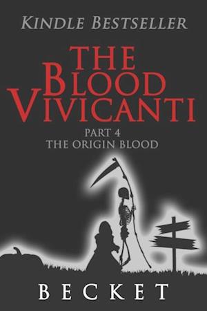 Blood Vivicanti Part 4