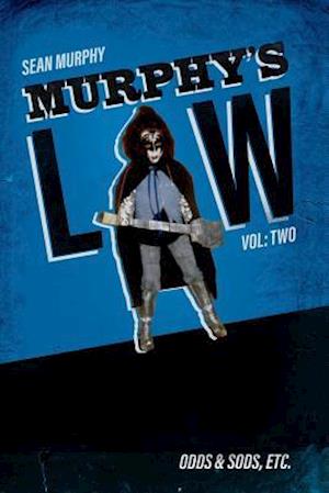 Murphy's Law, Vol. Two