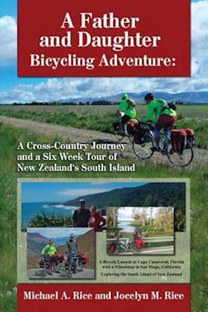 A Father and Daughter Bicycling Adventure