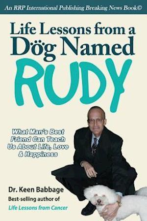 Life Lessons from a Dog Named Rudy