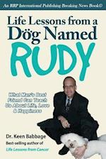 Life Lessons from a Dog Named Rudy