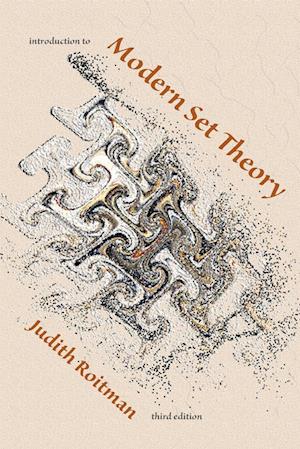 Introduction to Modern Set Theory