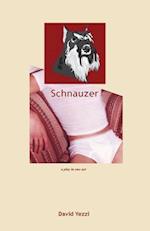 Schnauzer: A play in one act 